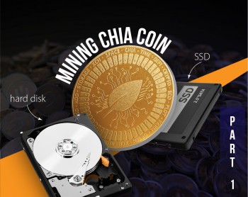 Mining CHIA Coin Dengan SSD dan Hardisk